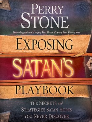 cover image of Exposing Satan's Playbook